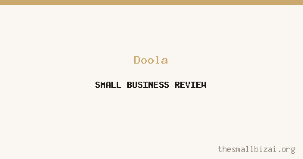 Doola Review 2026: Is It Worth It for Small Businesses?